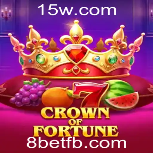 CrownofFortune: Descubra as Regras e Estratégias do Novo Jogo de Aposta Revolucionário da 8bet